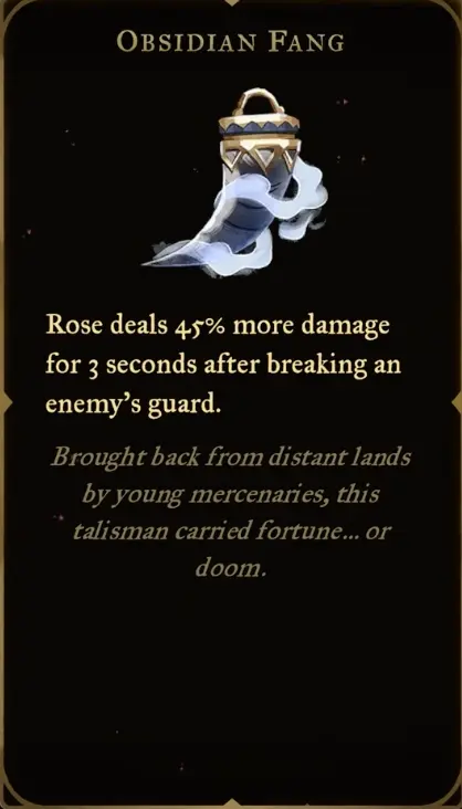 Obsidian Fang Relic showing a 45% damage increase for 3 seconds after breaking an enemy's guard