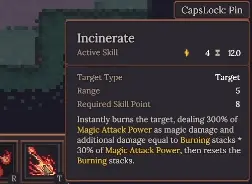 Dungeon Settlers Incinerate showing 300 percent Magic Attack Power and bonus damage based on Burning stacks