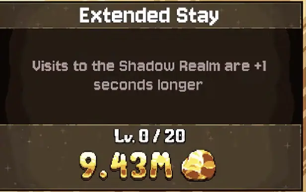 Extended Stay Shadow Realm upgrade in Fortune Mill