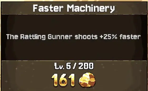 Faster Machinery upgrade for Rattling Gunner in Fortune Mill