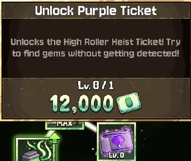 Unlock Purple Ticket upgrade in Fortune Mill