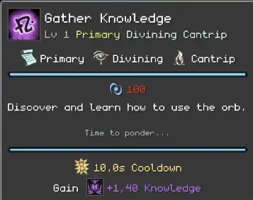 Orb of Creation Gather Knowledge tooltip with mana cost and Knowledge gain
