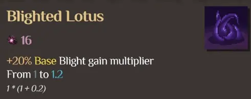 Blighted Lotus increasing base Blight gain multiplier from 1 to 1.2 in Orc Incremental