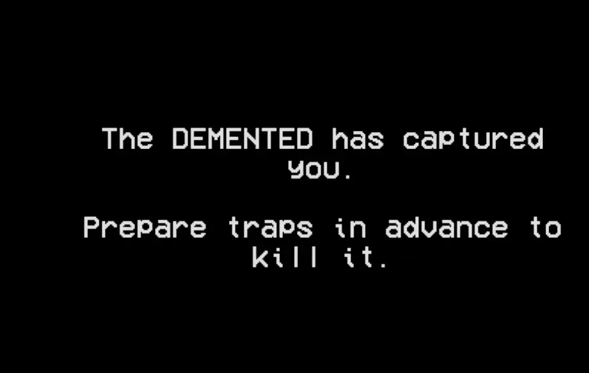 Shift At Midnight capture screen telling the player to prepare traps before fighting the Demented