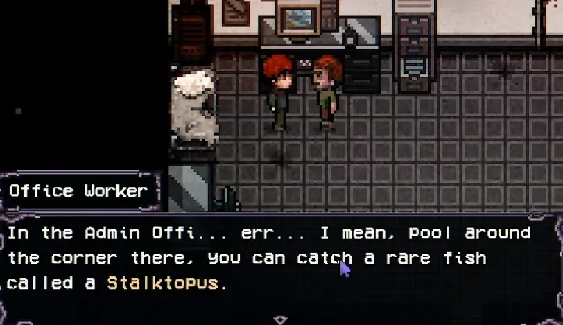 Office Worker asking for a Stalktopus in Welcome to Elderfield
